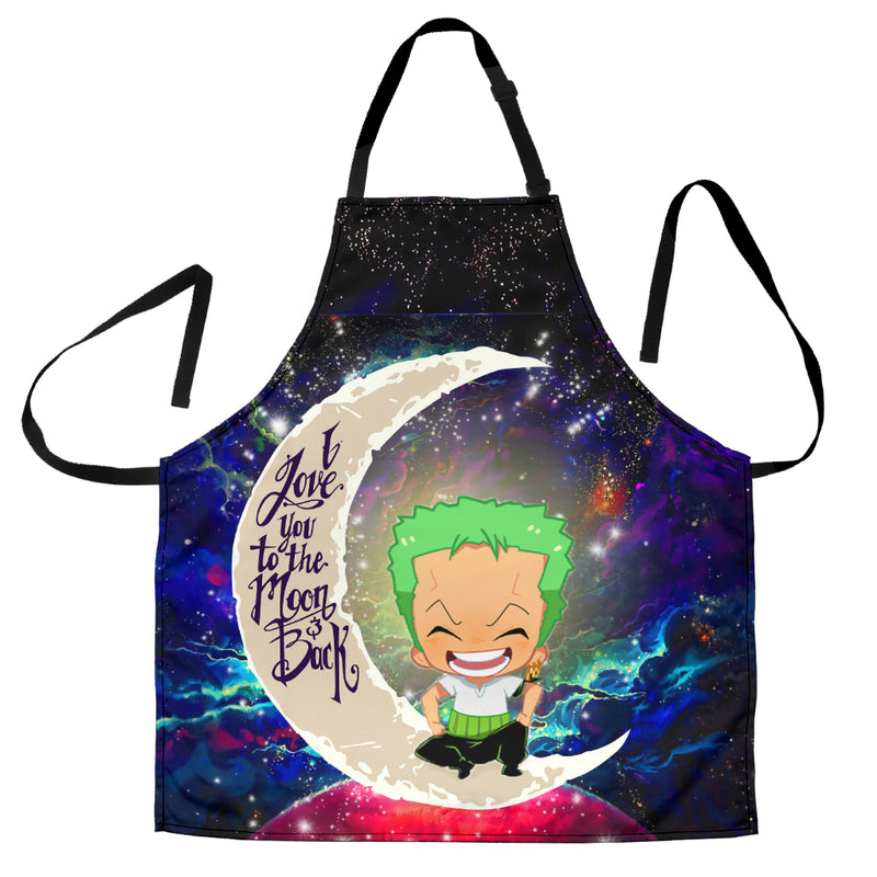 Zoro One Piece Love You To The Moon Galaxy Custom Apron Best Gift For Anyone Who Loves Cooking