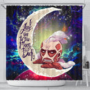 Attack On Titan Love You To The Moon Galaxy Shower Curtain Nearkii