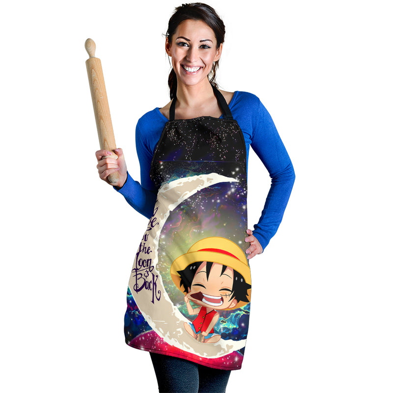 Luffy One Piece Love You To The Moon Galaxy Custom Apron Best Gift For Anyone Who Loves Cooking