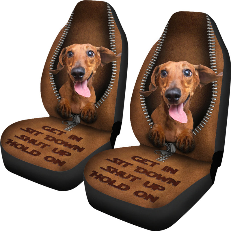 Get In Sit Down Shut Up Hold On Dachshun Premium Custom Car Seat Covers Decor Protectors Nearkii