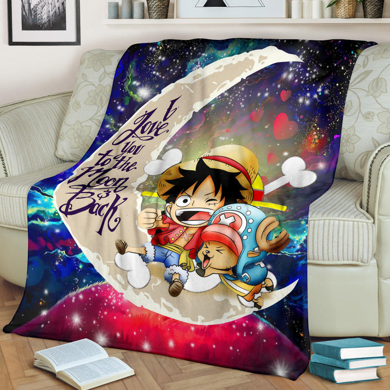 Chibi Luffy And Chopper One Piece Anime Love You To The Moon Galaxy Blanket Nearkii