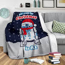 All I Want For Christmas Is R2 Ugly Christmas Custom Blanket Home Decor Nearkii