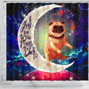 Cute Bull Dog Love You To The Moon Galaxy Shower Curtain Nearkii
