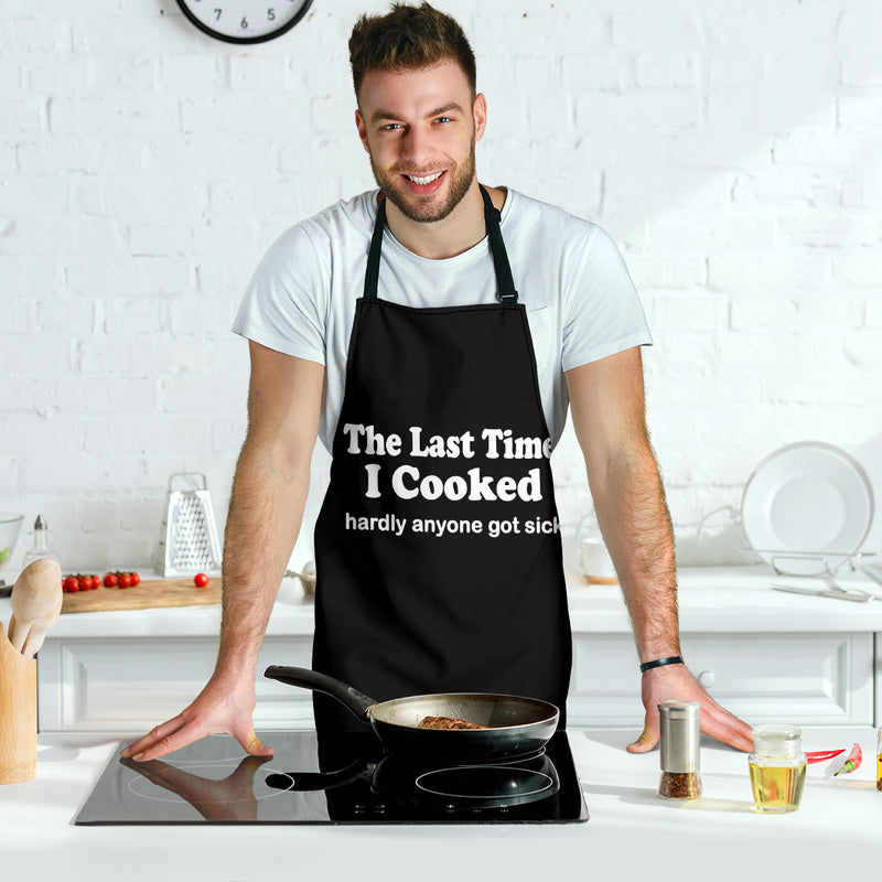 The Last Time I Cooked Custom Apron Gift For Cooking Guys