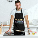Please Do Nothing to the Cook Custom Apron Best Gift For Anyone Who Loves Cooking