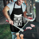 My Wife Love My Meats Custom Apron Best Gift For Anyone Who Loves Cooking Nearkii