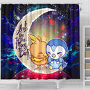 Pokemon Torchic Piplup Love You To The Moon Galaxy Shower Curtain Nearkii