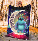 Monster Inc Sully And Mike Love You To The Moon Galaxy Blanket Nearkii