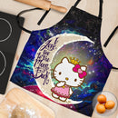 Hello Kitty Love You To The Moon Galaxy Custom Apron Best Gift For Anyone Who Loves Cooking