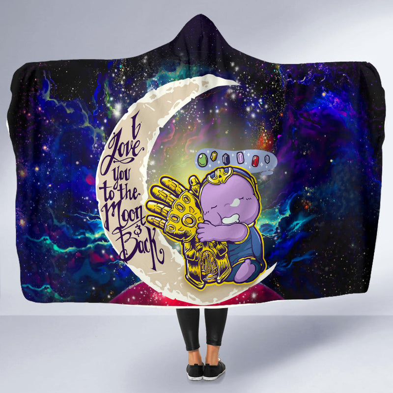 Cute Thanos Love You To The Moon Galaxy Economy Hooded Blanket Nearkii