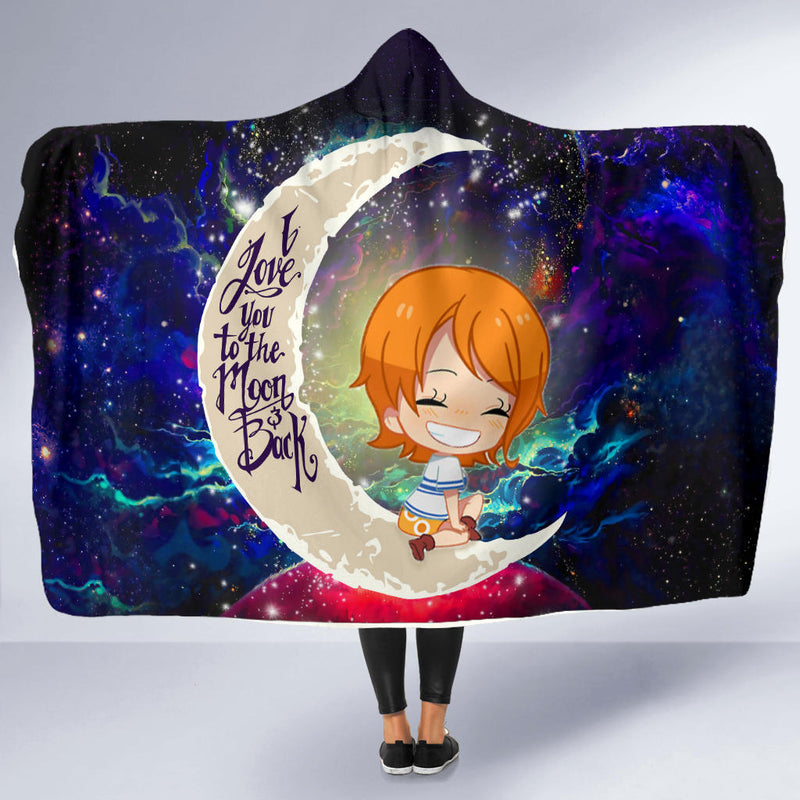 Nami One Piece Love You To The Moon Galaxy Economy Hooded Blanket Nearkii