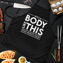 With A Body Like This Custom Apron Gift For Cooking Guys