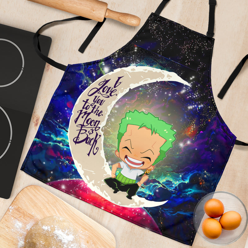 Zoro One Piece Love You To The Moon Galaxy Custom Apron Best Gift For Anyone Who Loves Cooking