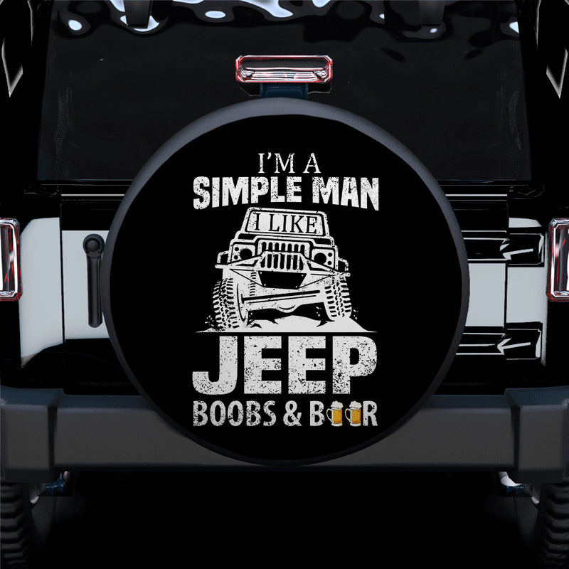 I'm A Simple Man Jeep Boobs And Beer Car Spare Tire Covers Gift For Campers Nearkii
