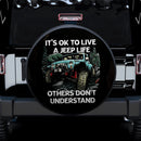 It Is Ok To Live A Jeep Life Car Spare Tire Covers Gift For Campers Nearkii