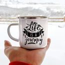 Life Is A Journey Camping Mug Campfire Mug Nearkii