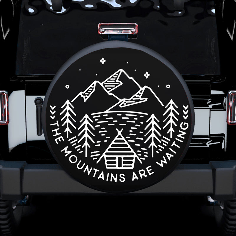 The Mountain Are Waiting Jeep Car Spare Tire Cover Gift For Campers Nearkii