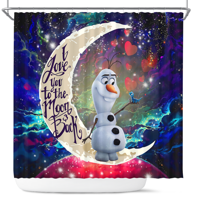 Olaf Frozen Love You To The Moon Galaxy Shower Curtain Nearkii