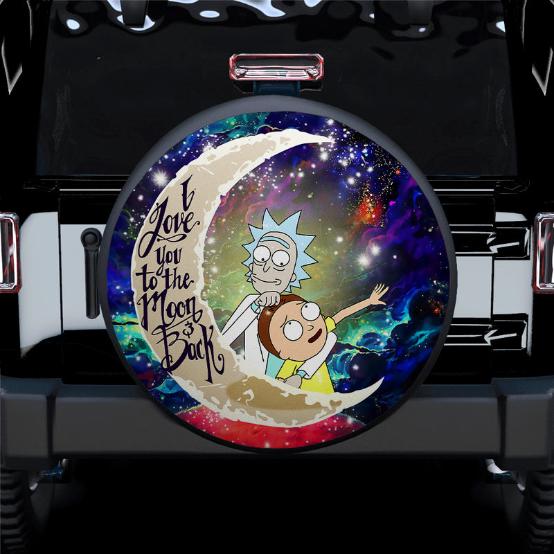 Rick And Morty Cute Love You To The Moon Galaxy Car Spare Tire Covers Gift For Campers Nearkii