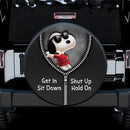 Snoopy Zipper Get In Sit Down Shut Up Hold On Jeep Car Spare Tire Covers Gift For Campers Nearkii